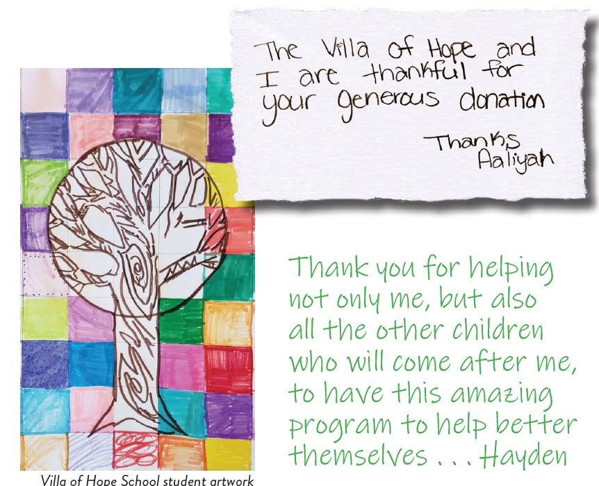 Thank you for helping not only me, but also all the other children who will come after me, to have this amazing program to help better themselves . . . Hayden